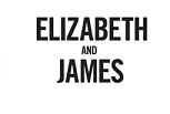 Elizabeth and James