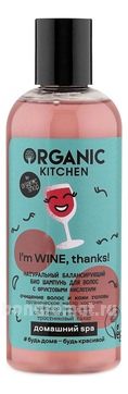          Organic Kitchen  SPA Im Wine, Thanks!