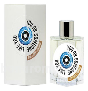 You Or Someone Like You