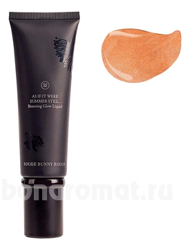       Bronzing Glow Liquid As If It Were Summer Still